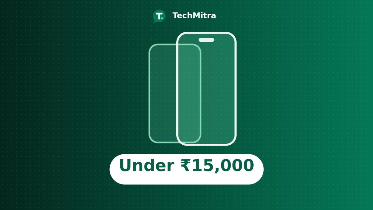 TechMitra buying guide graphic: best phones under ₹15,000, October 2026